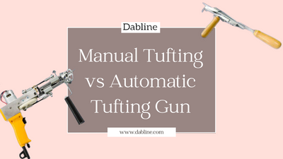 Manual Tufting vs Automatic Tufting Gun