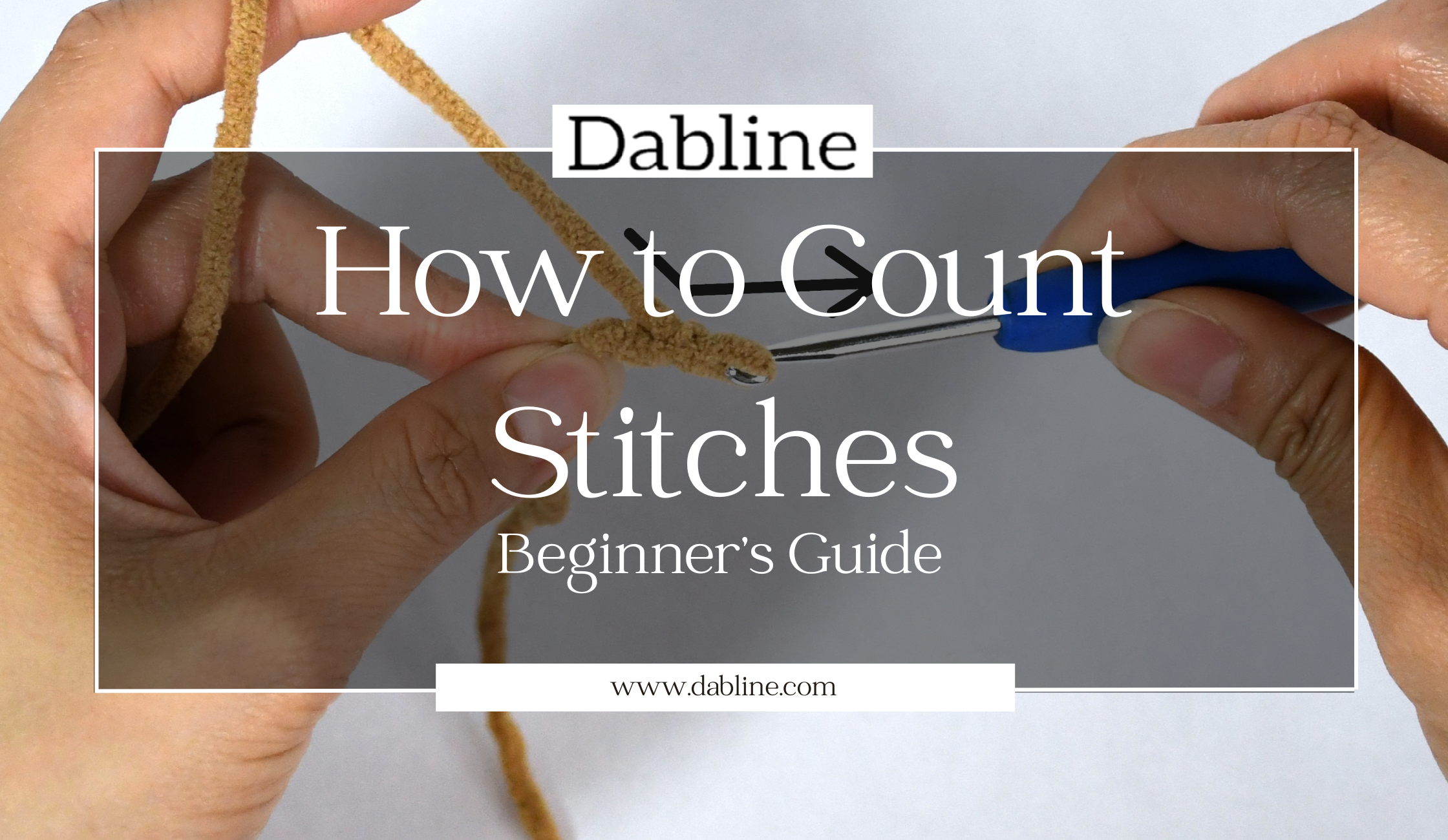 How to Count Crochet Stitches (Easy Step-by-Step Guide for Beginners ...